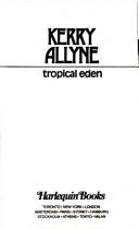 Cover of: Tropical Eden by Kerry Allyne