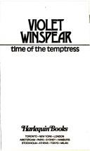 Cover of: Time of the Temptress by Violet Winspear