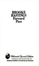 Cover of: Forward Pass (Silhouette Special Edition) by Brooke Hastings