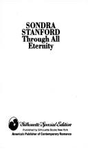 Cover of: Through All Eternity by Sondra Stanford