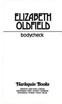 Cover of: Bodycheck by Elizabeth Oldfield