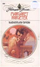 Cover of: Substitute Bride | Margaret Pargeter