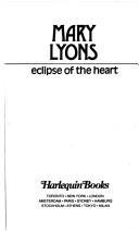 Cover of: Eclipse Of The Heart by Mary Lyons