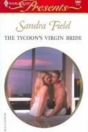 Cover of: The Tycoon's Virgin Bride