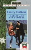 Marley And Her Scrooge by Emily Dalton
