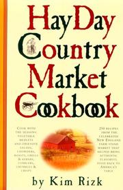 Cover of: The Hay Day Country Market Cookbook