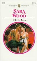 Cover of: White Lies by Wood