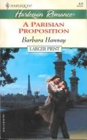 A Parisian Proposition by Barbara Hannay