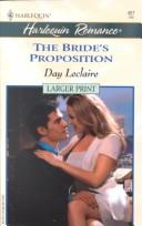 Cover of: Bride'S Proposition - Larger Print (Harlquin Romance, No. 457)