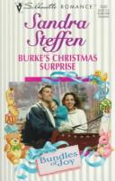 Cover of: Burke's Christmas Surprise (Sandra Steffen, Silhouette Romance, No. 1337, Bundles of Joy)