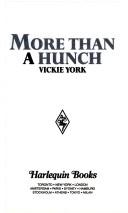 Cover of: More Than a Hunch by Vickie York