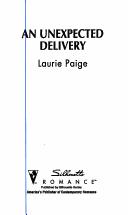 Cover of: Unexpected Delivery (Bundles Of Joy) by Laurie Paige