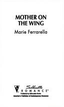 Cover of: Mother On The Wing (Baby