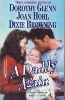 Cover of: Daddy Again by Glenn & Hohl & Browning