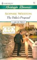 Cover of: The duke's proposal. by Sophie Weston, Sophie Weston