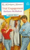 Cover of: Trial Engagement by Barbara McMahon