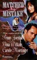 Cover of: Matched By Mistake (By Request) by 