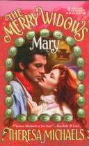 Cover of: The Merry Widows: Mary (Harlequin Historical Romances, Vol. 372)