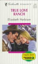 Cover of: True Love Ranch
