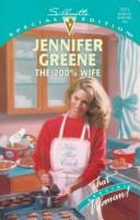 Cover of: The 200% wife by Jennifer Greene