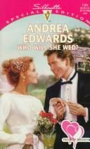 Cover of: Who will she wed?