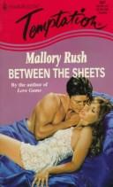 Cover of: Between The Sheets by Rush - undifferentiated