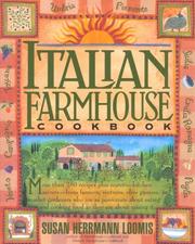 Cover of: Italian Farmhouse Cookbook by Susan Herrmann Loomis
