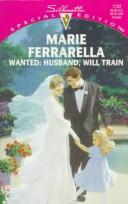 Cover of: Wanted: Husband, Will Train
