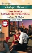 Cover of: The Boss's Convenient Proposal (Numbered Paperback- Harlequin Romance #3785) by Barbara McMahon