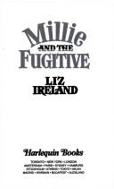 Cover of: Millie And The Fugitive | Liz Ireland