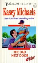 Cover of: Dad Next Door  (Fabulous Father) by Kasey Michaels