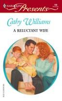 Cover of: A Reluctant Wife