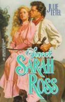 Cover of: Sweet Sarah Ross (North Point) by Julie Tetel