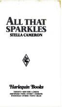Cover of: All That Sparkles by Stella Cameron