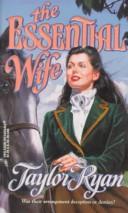 Cover of: The essential wife