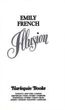 Cover of: Illusion | Emily French