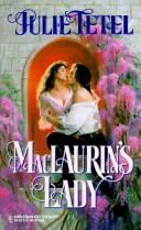 Cover of: MacLaurin's Lady by Tetel