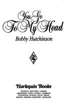 You Go to My Head by Bobby Hutchinson