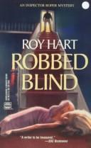 Robbed blind by Roy Hart