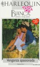 Cover of: Venganza Apasionada  (Sister Of The Bride)