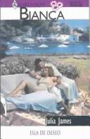 Cover of: Isla De Deseo: (Island Of Desire) (Harlequin Bianca (Spanish))
