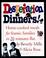 Cover of: Desperation dinners!