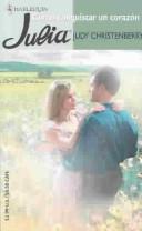 Cover of: Como Conquistar Un Corazon (Julia) by Judy Christenberry