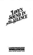 Cover of: Love's Sound in Silence