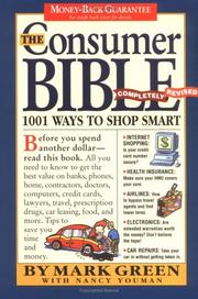 Cover of: The consumer bible by Mark J. Green