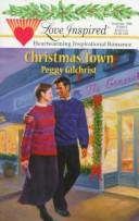 Cover of: Christmas Town (Love Inspired #48)