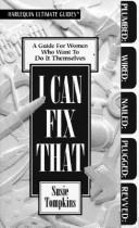 Cover of: I Can Fix That by Tompkins