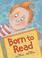 Cover of: Born to Read