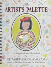 Cover of: The artist's palette, storybook and sketchbook
