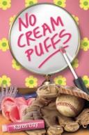 Cover of: No Cream Puffs